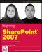 Amanda Murphy: Beginning SharePoint 2007: Building Team Solutions with MOSS 2007 (Programmer to Programmer)